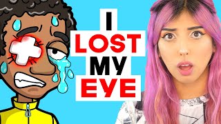 HE LOST HIS EYE! (Reacting To TRUE Story Animations)