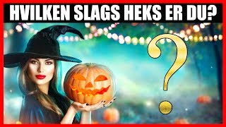 HVILKEN SLAGS HEKS ER DU? Vælg 1 Kost Og Find Ud Af Det! (Test)