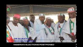 Nigerian Elections Postponed