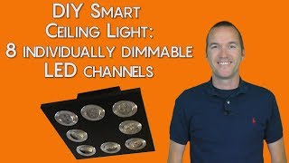 DIY Smart LED Ceiling Light: 8 Individually Dimmable Channels