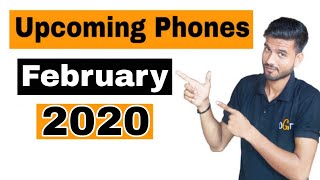 Upcoming Phones February 2020