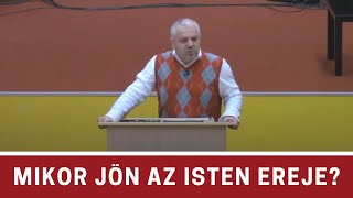 Rostás Zoltán - Mikor jön az Isten ereje?