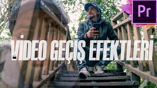Videolarınız için 10 Hazır ücretsiz Geçiş Efekti! Premier Pro Geçiş Efektleri Nasıl eklenir?