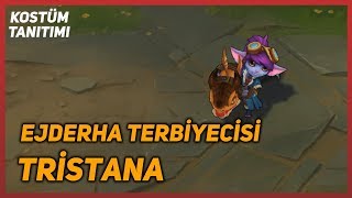 Ejderha Terbiyecisi Tristana (Kostüm Tanıtımı) League of Legends