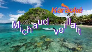 karaoké michaud veillait
