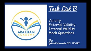 What are internal and external validity? Task list B by Yenisbel
