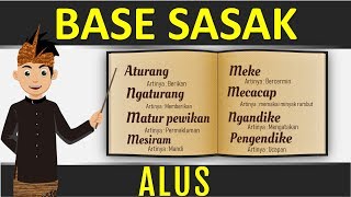 Belajar Bahasa Sasak Lombok_Base Sasak Alus