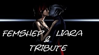 Mass Effect Tribute - Femshep/Liara T'Soni