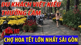 VIỆT KIỀU DU KHÁCH nhất định phải ghé CHỢ HOA XUÂN LỚN NHẤT SÀI GÒN Q1 TẾT 2018 I cuộc sống sài gòn