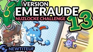 POKEMON EMERAUDE #13 - Au revoir Baloune - Nuzlocke Challenge