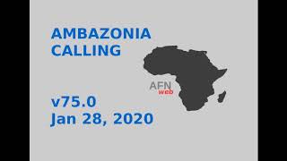 AMBAZONIA CALLING #76 JAN 28 2020