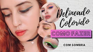 Como fazer Delineado colorido | Tendência Makeup 2020