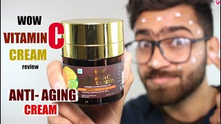 WOW Vitamin C face cream review | BEST Anti Aging Cream | QualityMantra