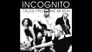 Incognito - N.O.T.