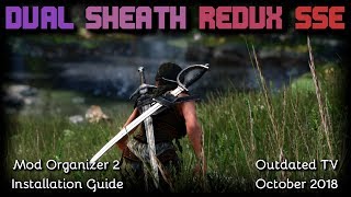 DUAL SHEATH REDUX SSE - Installation with MO2