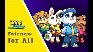 Fairness for All - Stories for Muslim Kids (Kids Khutba)