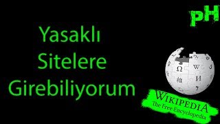 Yasaklı Sitelere Girebiliyorum # Vpn'siz - Dns'siz