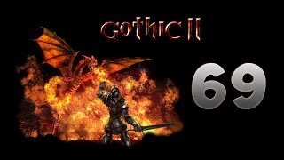 Выжигатель #69 Готика 2 Возвращение - ReBalance