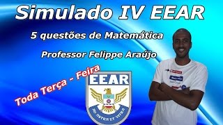 Simulado IV EEAR - 5 Questões de Provas Anteriores