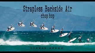 Strapless Backside Air Chop Hop