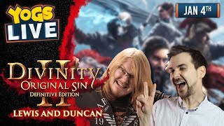 DIVINITY 2!  w/ Lewis & Duncan - 4th January 2019