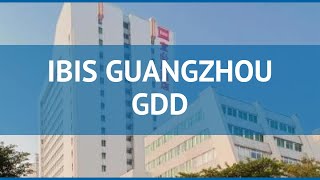 IBIS GUANGZHOU GDD 3* Китай Гуанчжоу обзор – отель ИБИС ГУАНЧЖОУ ГДД 3* Гуанчжоу видео обзор