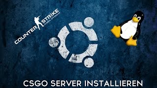 CS:GO | Server erstellen auf Linux | Linux Tutorial