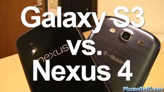 Samsung Galaxy S3 vs. Google Nexus 4