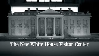 The White House Visitor Center Design Team