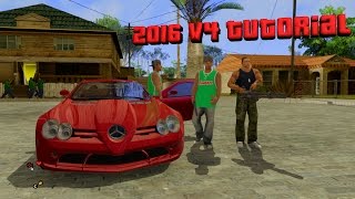Gta San Andreas 2016 Editon V4 TUTORIAL