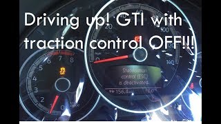 DRIVING UP! GTI WITH TRACTION CONTROL OFF!!