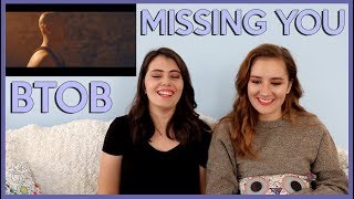 BTOB - MISSING YOU MV REACTION