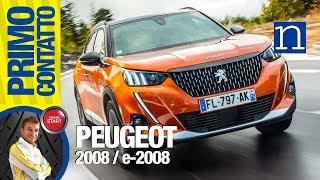 PEUGEOT 2008 2020 |  SUV Test elettrica e-2008 e prova motore benzina 1.2 turbo, come va impressioni