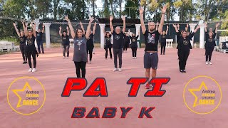 PA TI || Baby k - Omar Montes || Tormentone estate 2021 || Andrea Stella || Di spalle+Tutorial su...
