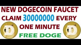 New Doge Faucet || Best Higest Paying Dogecoin Faucet|| Claim 30000000 Dogecoin Every 1 Minute