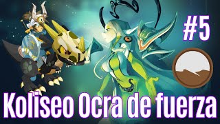 Ocra Full Fuerza Koliseo  1 vs 1 [DOFUS 2.53]