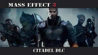 Mass Effect 3. Цитадель DLC. Анонс.