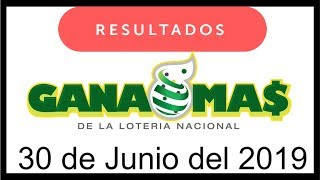 Loteria Gana Mas Resultados de hoy 30 de Junio en Republia Dominicana