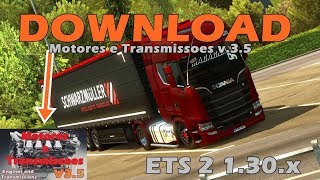 Euro  Truck Simulator 2 1.30.x  New Scania  MOD Motores e Transmissoes V3.5