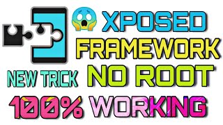 How to install Xposed framework without ROOT