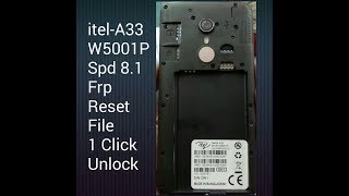 itel A33 W5001P Frp Unlock Reset File
