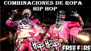 LAS MEJORES COMBINACIONES DE ROPA DE HOMBRE CON EL PASE HIP HOP FREE FIRE