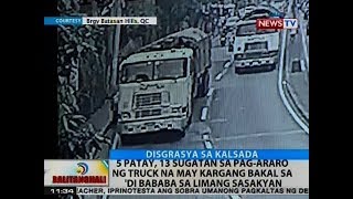 BT: 5 patay, 13 sugatan sa pag-araro ng truck na may kargang bakal sa 'di bababa sa 5 sasakyan