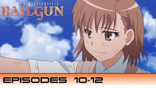 Reaction to A Certain Scientific Railgun | Episodes 10-12