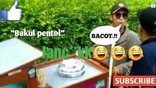 Bakul pentol/bakso ngakak