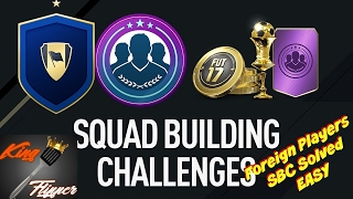 Foreign Players SBC - Really Cheap And Easy - Fifa 17