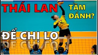 Trần Thị Thanh Thúy - Đẳng Cấp Bắt Đầu Vươn Tầm Châu Á và Câu Chuyện 3 Lần Từ Chối Bóng Chuyền