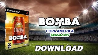 Bomba Patch: Copa América 2019 (PS2) - DOWNLOAD