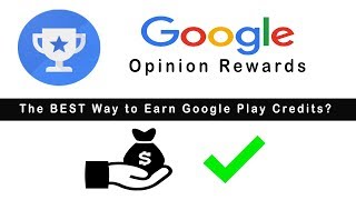 Google Opinion Rewards | The BEST way to earn Google Play Credits!