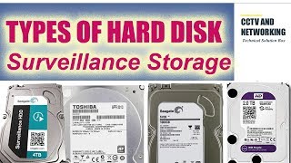 Best Hard Drive CCTV for DVR/NVR - TYPES OF HARD DISK | CCTV and Networking
